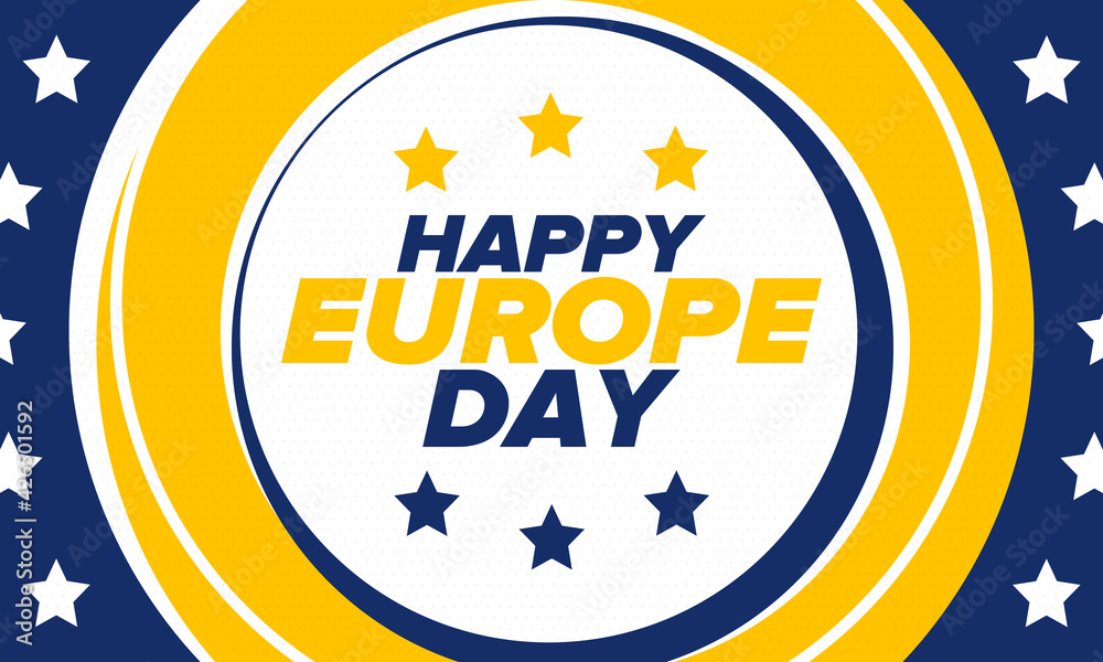 Europe Day. Annual public holiday in May. Is the name of two annual observance days - 5 May by the Council of Europe and 9 May by the European Union. Poster, card, banner and background. Vector