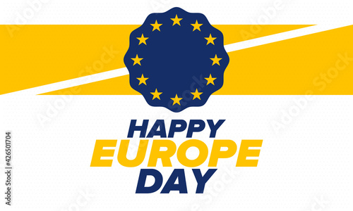 Europe Day. Annual public holiday in May. Is the name of two annual observance days - 5 May by the Council of Europe and 9 May by the European Union. Poster, card, banner and background. Vector