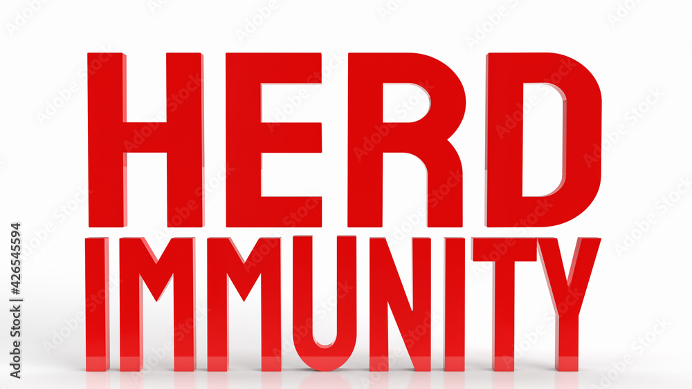 The red herd immunity text for virus crisis concept 3d rendering The red herd immunity text for virus crisis concept 3d rendering
