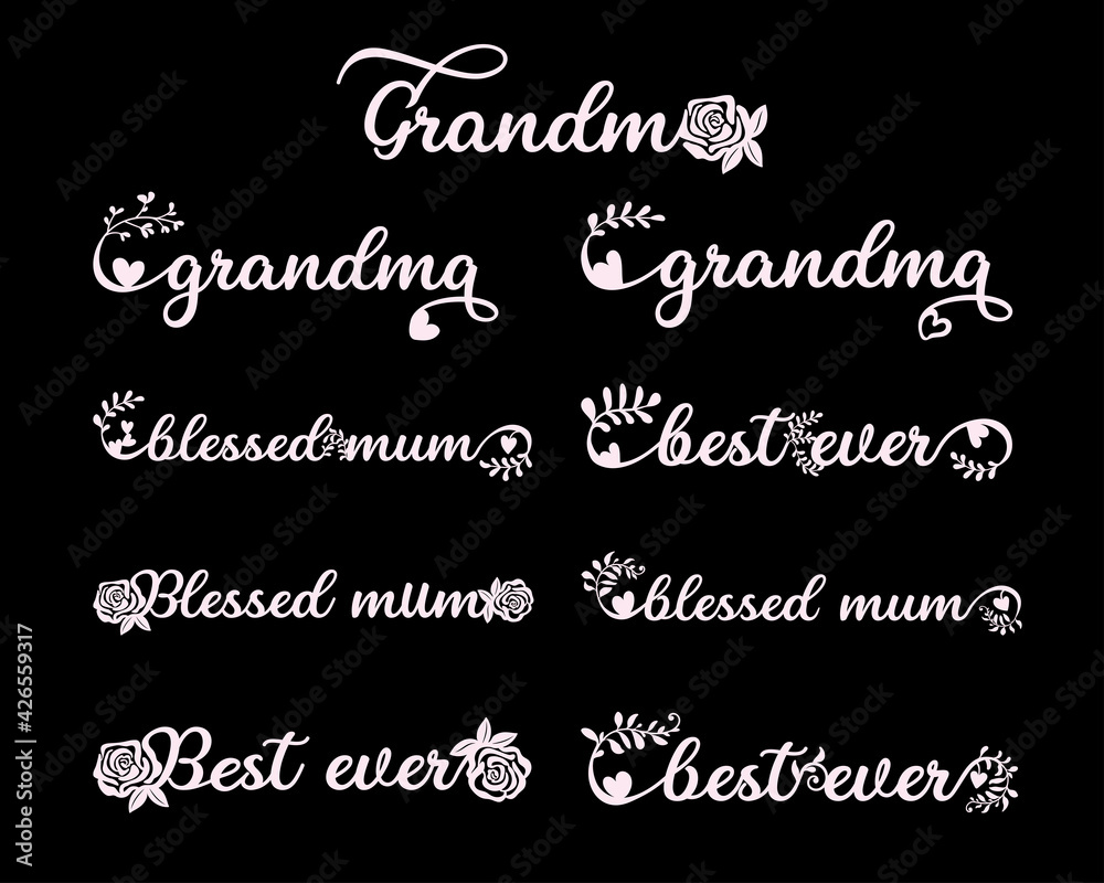 Decorative phrases about mom and mom.