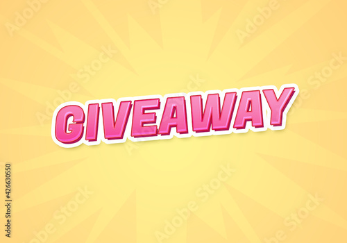 Giveaway word concept. Giveaway on yellow background. use for cover, banner, blog.