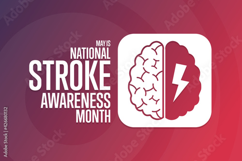 May is National Stroke Awareness Month. Holiday concept. Template for background, banner, card, poster with text inscription. Vector EPS10 illustration.