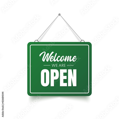 Welcome we are open sign. 3d open signboard. Vector illustration