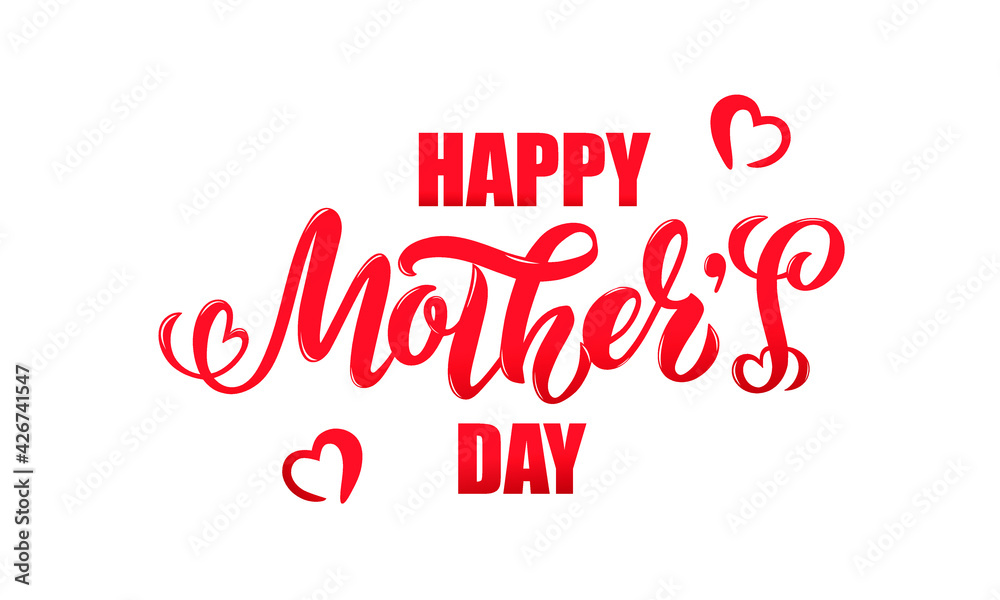 Happy Mother's Day handwritten text. Hand lettering, modern brush ink calligraphy isolated on white background. Typography design for poster, greeting card, banner, print. Cute vector illustration.  