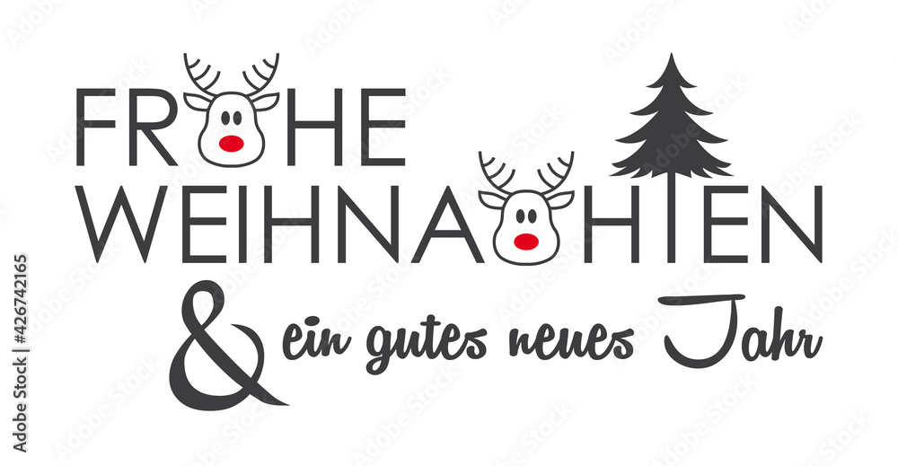 Frohe Weihnachten Und Ein Gutes Neues Jahr 2021 Schriftzug Weihnachtsgrüße deutsch "Frohe Weihnachten und ein gutes neues Jahr