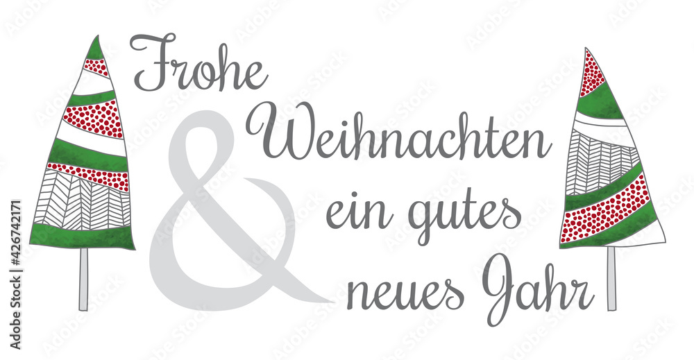 Weihnachtsgruß deutsch "Frohe Weihnachten und ein gutes neues Jahr 