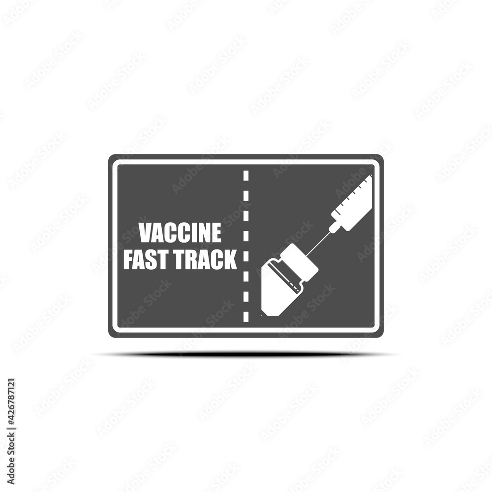 Vaccine fast track sign flat vector design isolated on white background. Vaccine fast track sign flat vector design isolated on white background.