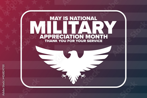May is National Military Appreciation Month. Holiday concept. Template for background, banner, card, poster with text inscription. Vector EPS10 illustration.