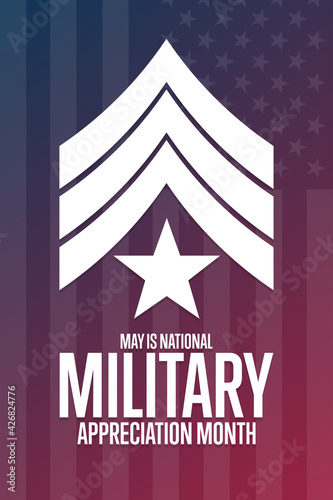 May is National Military Appreciation Month. Holiday concept. Template for background, banner, card, poster with text inscription. Vector EPS10 illustration.