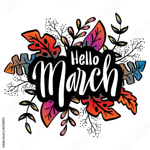 Hello March hand drawn  lettering. Greeting card.
