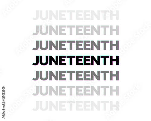 Juneteenth concept, banner, poster, t-shirt design, card, sticker.  American holiday Freedom. Modern black stereoscopic lettering on white.  