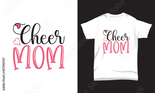 Mother's day t shirt Cheer mom