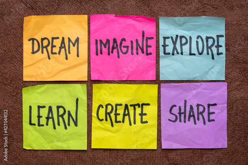 dream, imagine, explore, learn, create, and share - set of sticky notes with inspirational words, business, education, lifestyle and personal development concept