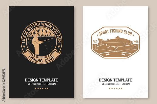 Life is better when you fish. Fishing sport club. Vector. Concept for shirt or logo, print, stamp or tee. Vintage typography design with Fisherman, river and mountain silhouette.