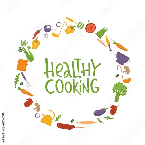 Healthy cooking lettering sing with vegetables and kitchen tools in frame. Vector stock illustration isolated on white background for web site online cooking course, class certificate, diploma. EPS10