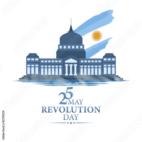 May 25 is the day of the Argentine revolution. Argentine parliament building and flag. Card, banner, poster, background design. Vector illustration.
