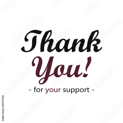 sentence thank you for your support in black and brown