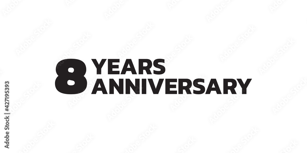 8 years anniversary icon or logo set. 8th birthday celebration badge or label for invitation card, jubilee design. Vector illustration. 8 years anniversary icon or logo set. 8th birthday celebration badge or label for invitation card, jubilee design. Vector illustration.