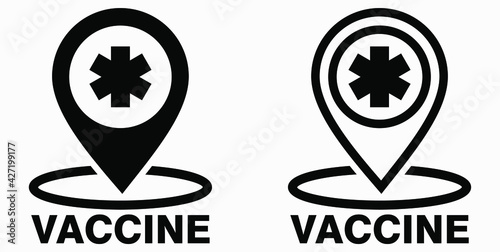 Vaccine and location icon. Syringe sign. The location of the hospital. Vector icon.