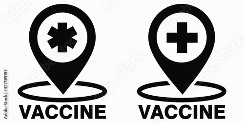 Vaccine and location icon. Syringe sign. The location of the hospital. Vector icon.