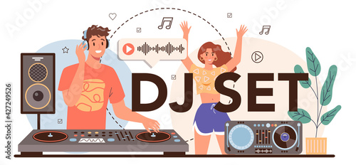 DJ set typographic header. Person standing at turntable mixer make music