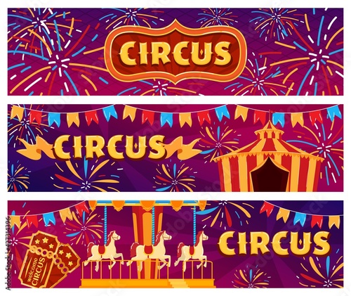 Circus carnival entertainment, festival banner, flags decoration, merry carousel, design, cartoon style vector illustration.