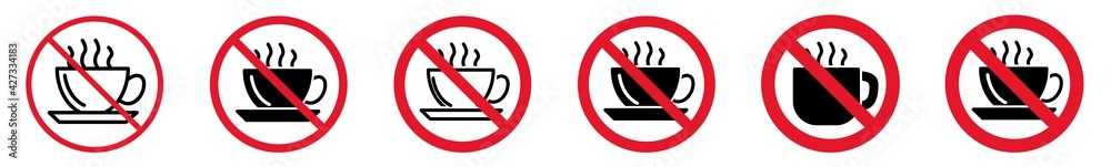 Prohibition Sign Drink Forbidden Icon Set | Coffee Cup Prohibition Signs Prohibited Vector Illustration Logo | Tea Mug Prohibition Sign Isolated Collection Prohibition Sign Drink Forbidden Icon Set | Coffee Cup Prohibition Signs Prohibited Vector Illustration Logo | Tea Mug Prohibition Sign Isolated Collection
