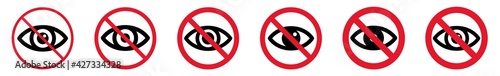 Prohibition Sign Eye Watch Forbidden Icon Set | Eyes See Look Prohibition Signs Sight Prohibited Vector Illustration | Monitoring View Prohibition Sign Isolated
