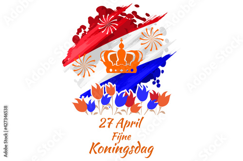 Translation: April 27, Happy King's Day. vector illustration. Suitable for greeting card, poster and banner. 