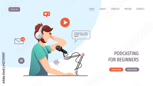 Man with microphone and headphones recording podcast. Streaming, Online show, blogging, podcasting, radio broadcasting concept. Vector illustration for website, poster, banner, advertising.