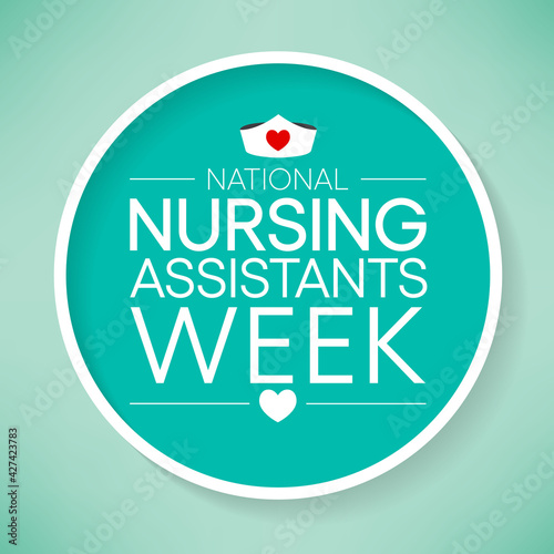 National Nursing assistants week is observed every year in June, The main role of a CNA is to provide basic care to patients and help them with daily activities. vector illustration.