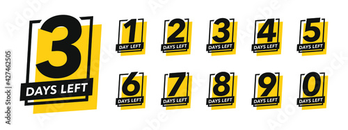 Number of days left sign for sale and promotion. Countdown left days.