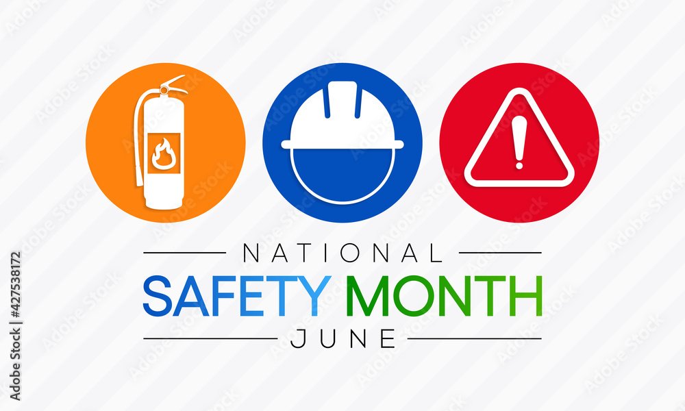 National safety month is celebrated every year in June to remind us the importance of safety and awareness of our surroundings. Vector illustration National safety month is celebrated every year in June to remind us the importance of safety and awareness of our surroundings. Vector illustration