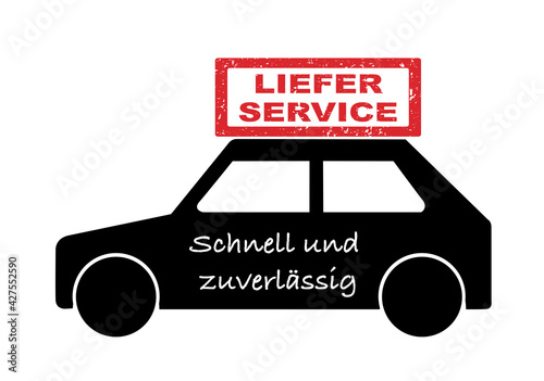 Auto mit Schild  „Liefer-Service“
Gastronomie Dienstleistung,
Vektor Illustration isoliert auf weißem Hintergrund
