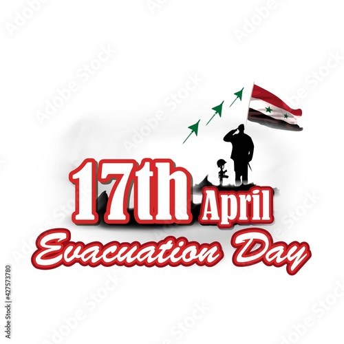 Vector illustration concept of Syria Evacuation day also called Syria Independence Day.