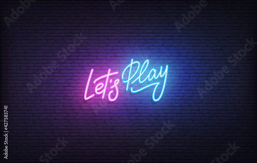 Let's Play neon sign. Glowing neon lettering Gaming template