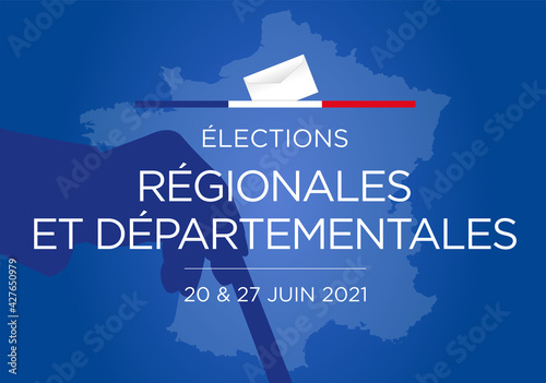 Élections régionales et départementales 2021