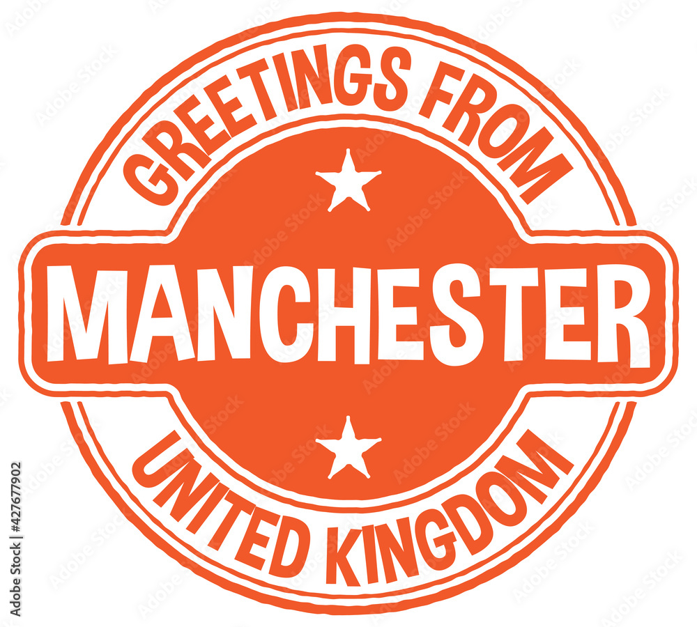 Greetings From Manchester, United Kingdom. Vector Stamp. Greetings From Manchester, United Kingdom. Vector Stamp.