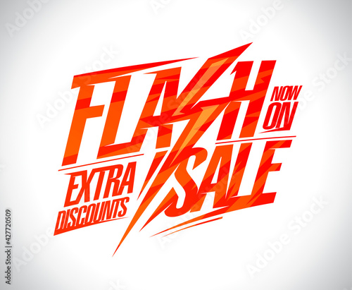 Flash sale, extra discounts now on, lettering banner