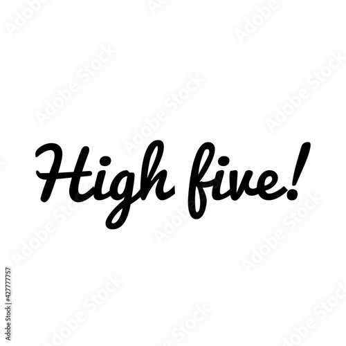 ''High five'' Lettering