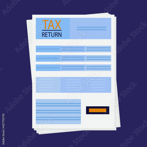 Tax return. Form, income statement. A completed and registered paper document of financial, payment transactions. Obligation to plan tax payments. Vector