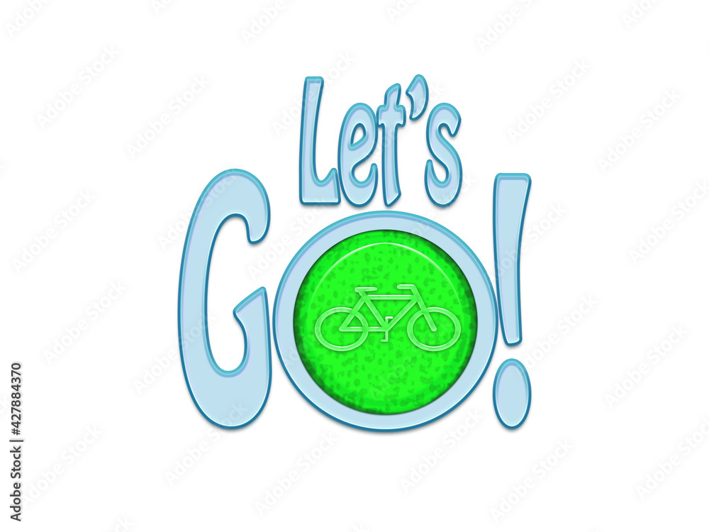Fototapeta premium Let's Go For A Ride' with bicycle. 