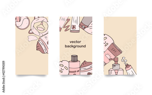 Set of backgrounds for social media stories. Hand drawn cosmetics. Vector illustration for beauty. Korean skin care