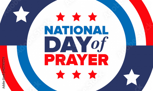 National Day of Prayer in United States. First Thursday of May. Annual day when Americans turn to God in prayer and meditation. Poster, card, banner and background. Vector illustration