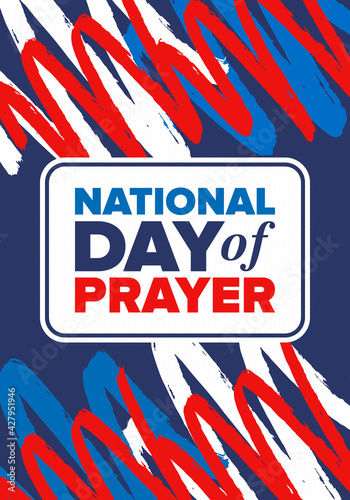 National Day of Prayer in United States. First Thursday of May. Annual day when Americans turn to God in prayer and meditation. Poster, card, banner and background. Vector illustration