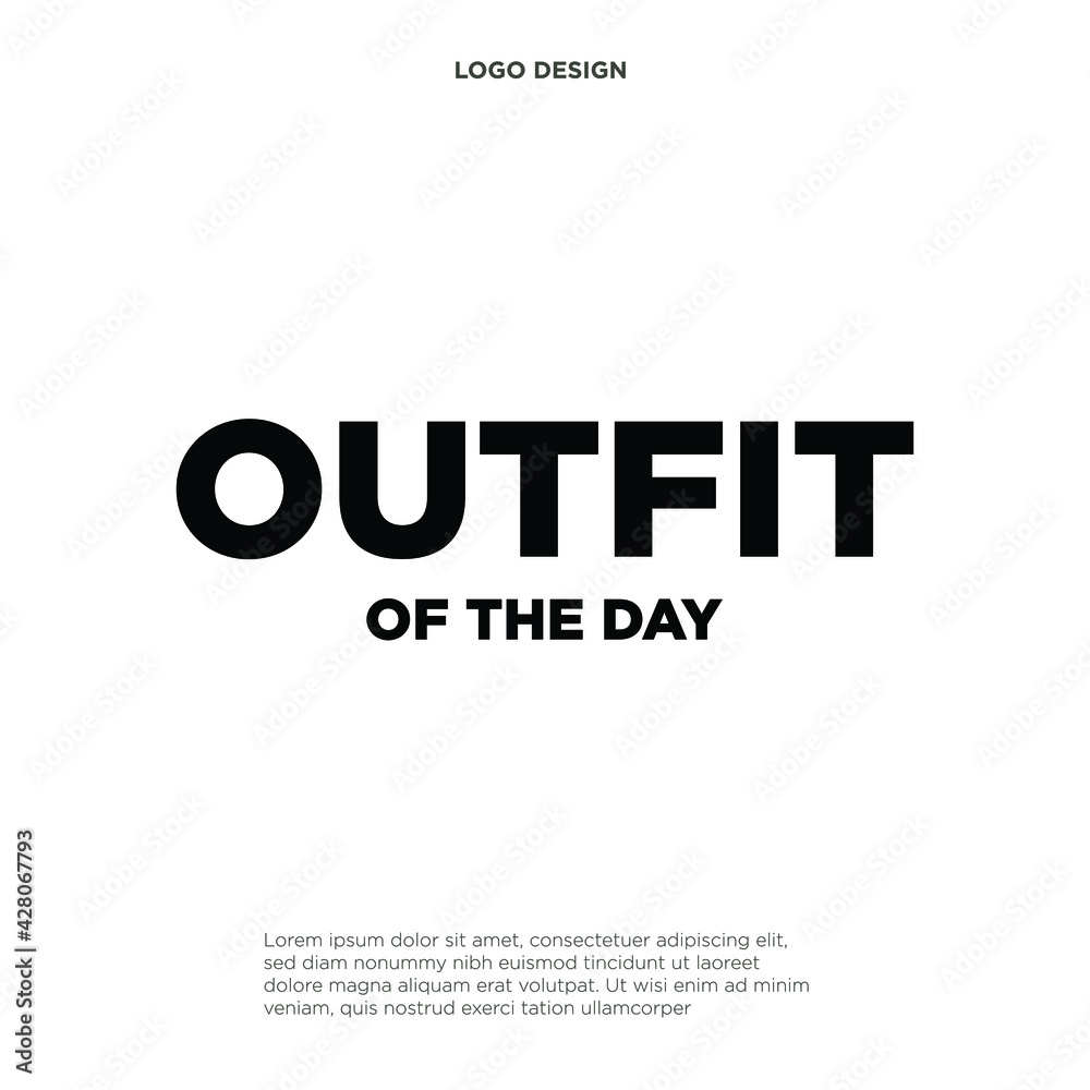 Outfit of the day Text, Trendy Vector Illustration Background
