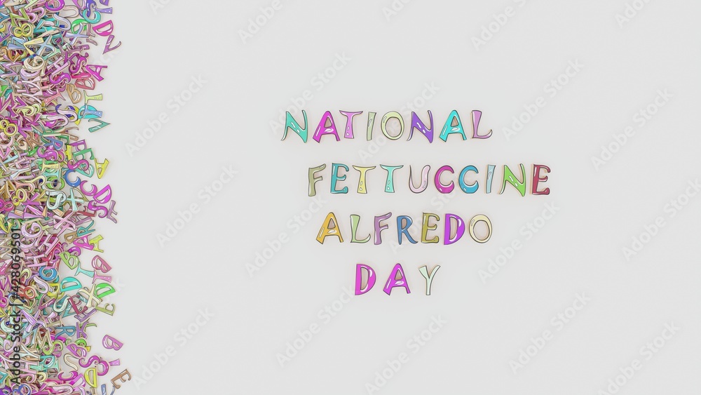 National fettuccine alfredo day National fettuccine alfredo day
