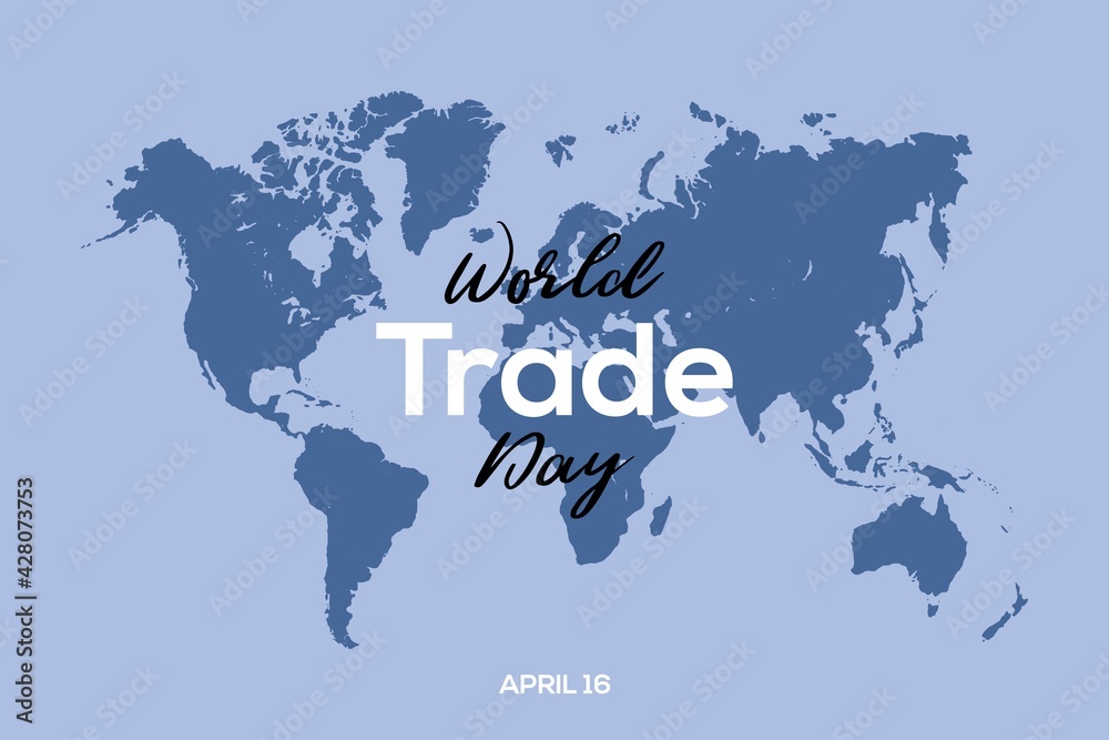 World Trade Day vector background  design. International day of Trade on map background