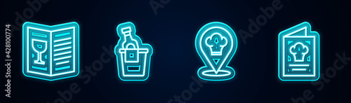Set line Restaurant cafe menu, Champagne in ice bucket, Chef hat with location and Cookbook. Glowing neon icon. Vector