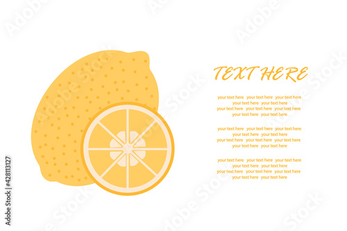 Ripe lemon with a slice in a cut on an isolated background for an inscription.